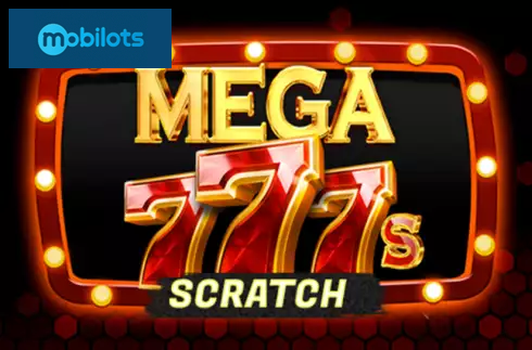 Mega 777s